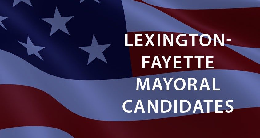 Lexington-Fayette Mayoral Candidates